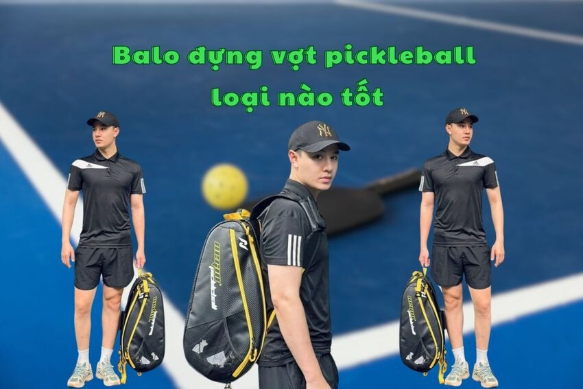 balo-dung-vot-pickleball-loai-nao-tot-11